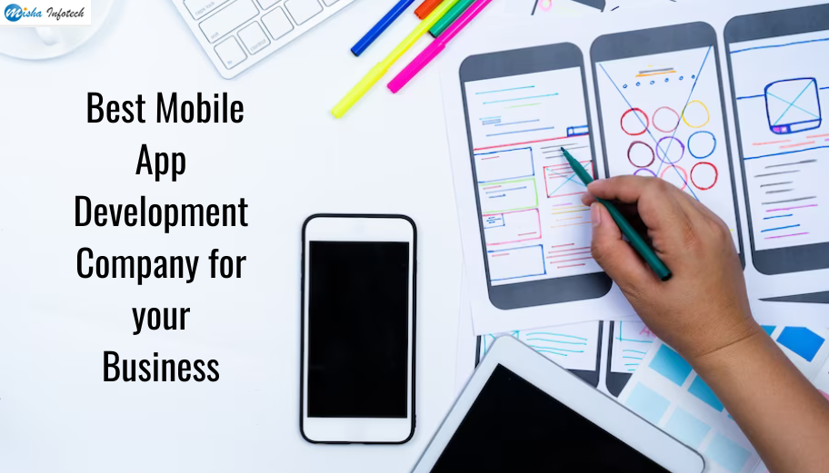 Best Mobile App Development Company for your Business